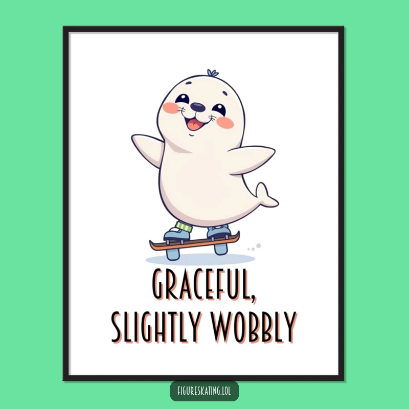 Funny Seal Skate Digital Art Print - Grinning Balancer Wall Decor