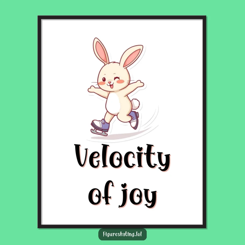 Funny Rabbit Skating Digital Art: Instant Speed Humor Gift