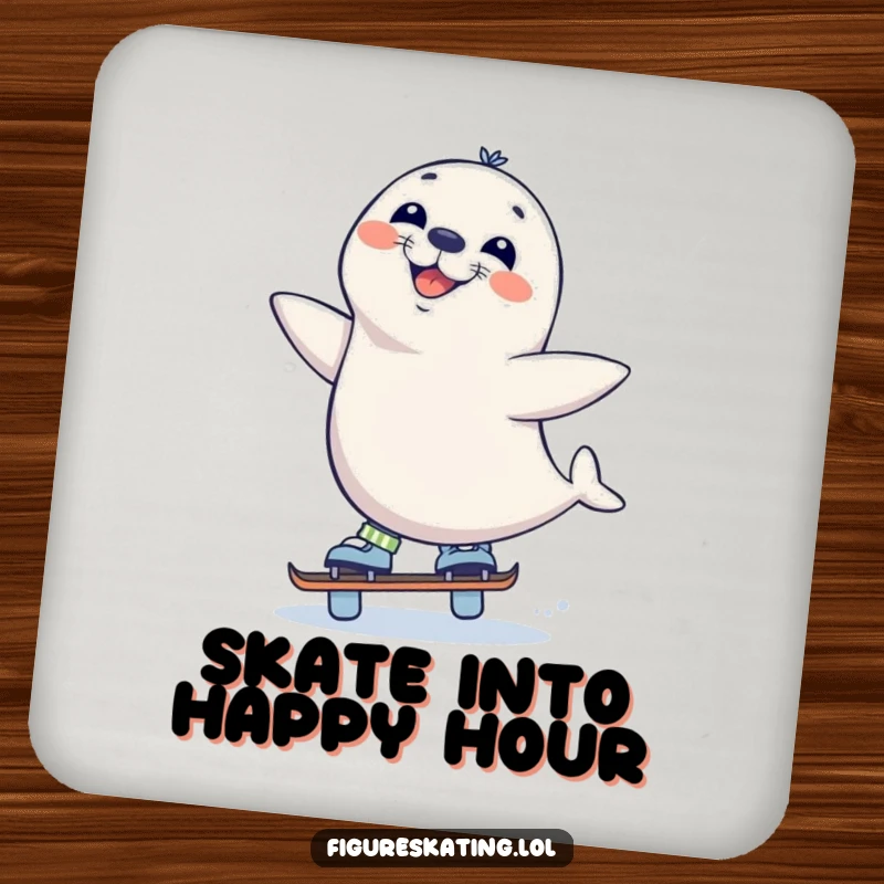 Funny Seal Skate Drink Coaster, featuring a curious seal balancing on one skate with a wide grin, protecting surfaces with playful humor.