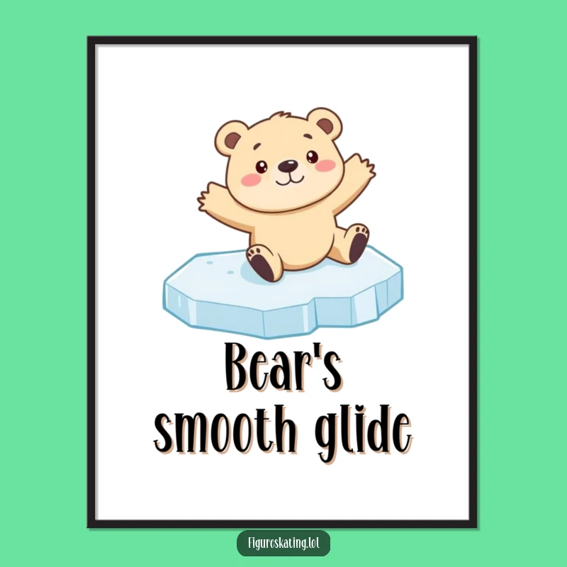 Funny Bear Cub Skating Poster: Adorable Wall Art for Laughs