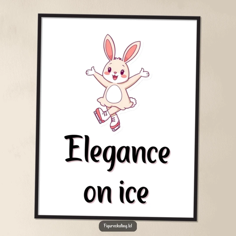 Funny poster capturing a cheerful bunny elegantly twirling on ice skates, radiating grace and happy energy.