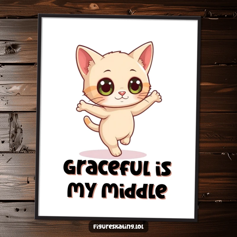 Funny poster of a curious cat with wide eyes attempting a delicate pirouette, adding a humorous and whimsical touch to decor.