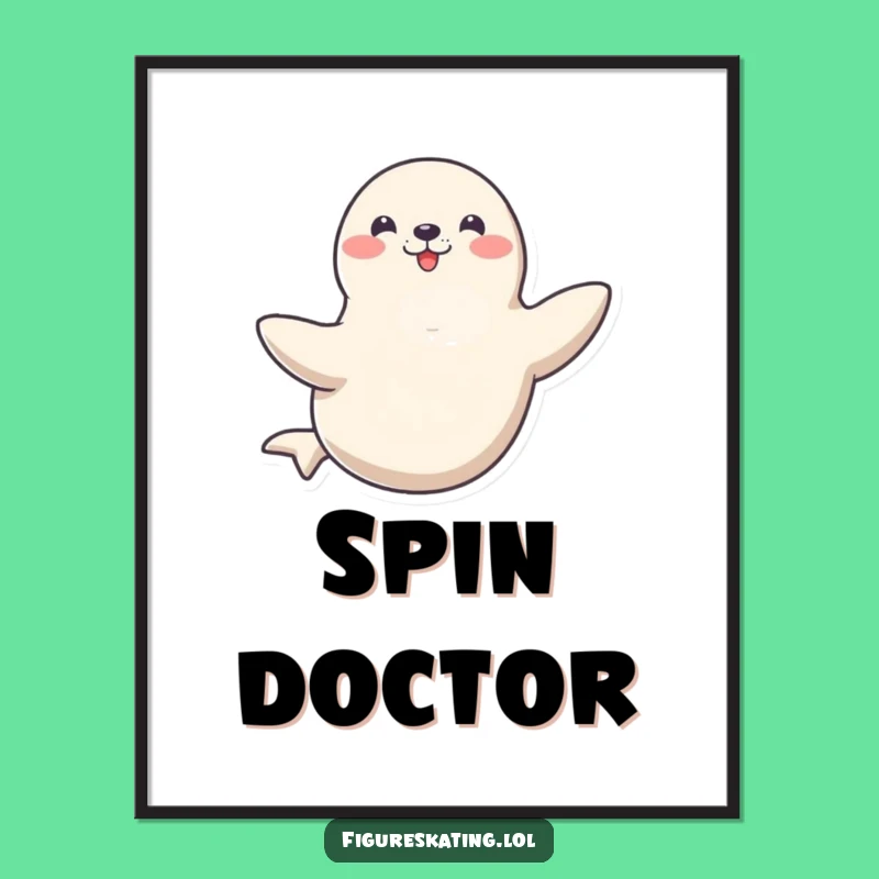 Funny Seal Poster: Happy Spinning Acrobat Art Gift