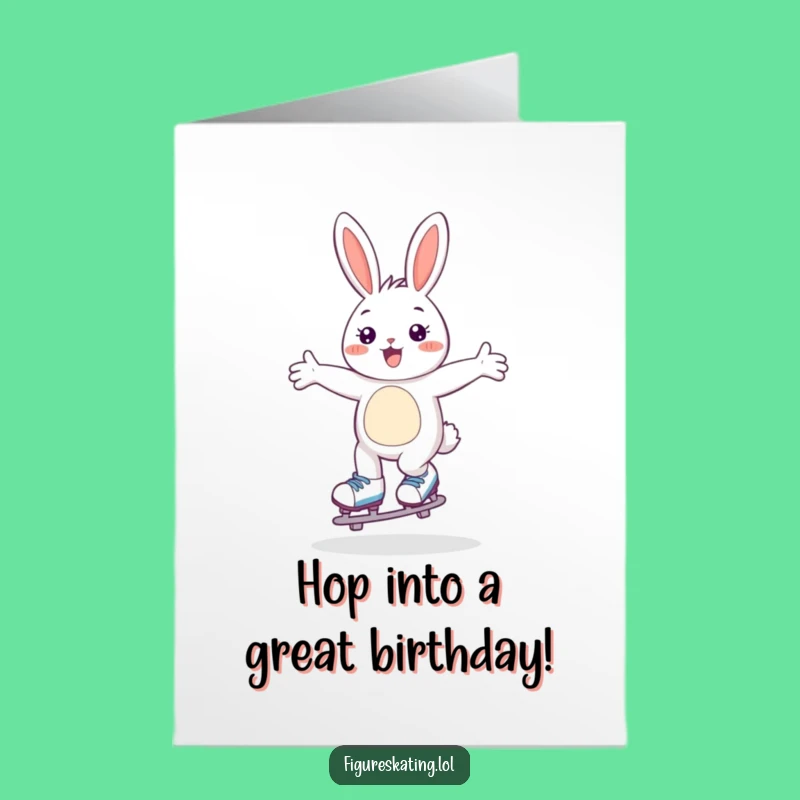 Free Printable Birthday Card: Happy Skating Bunny, Funny Downloadable Gift