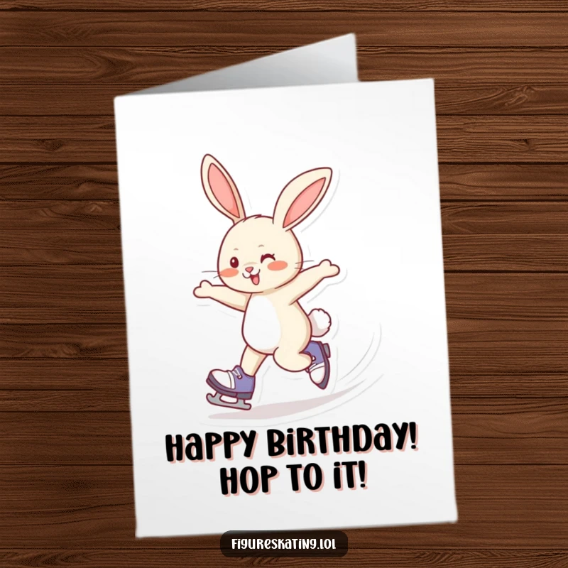 Funny Free Printable Birthday Card: A giggling rabbit rapidly skating in a perfect figure eight.