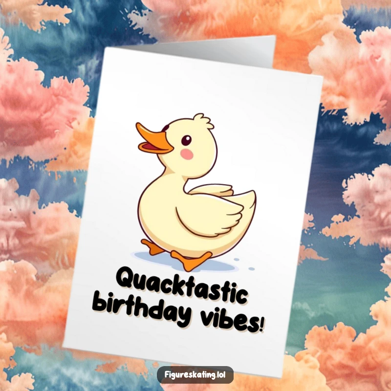 Funny Free Printable Birthday Card: A delighted duck gliding forward with a big, happy quack.
