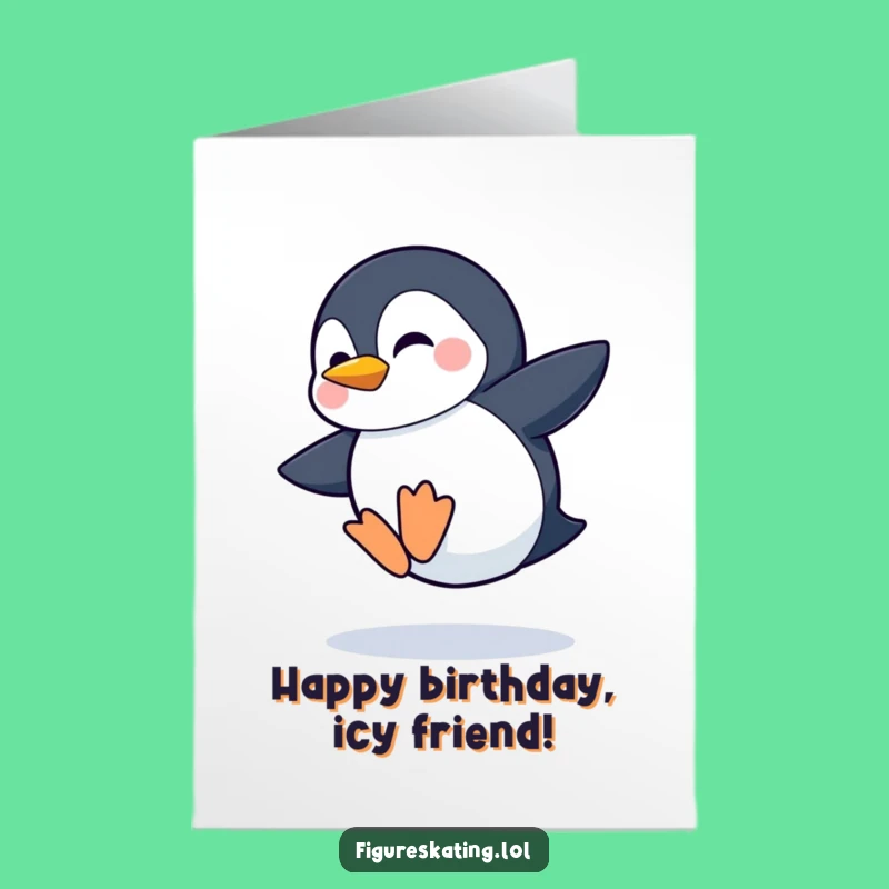 Free Printable Funny Birthday Card: Shy Penguin Wobbly Jump Downloadable Greeting