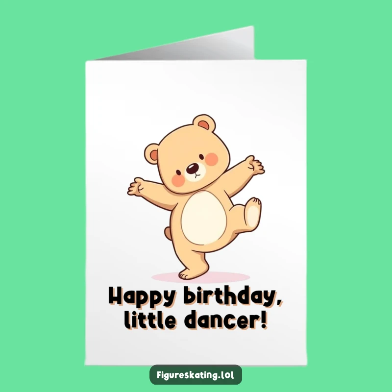 Free Printable Birthday Card: Bear Cub Pirouette Balance - Funny Downloadable Gift