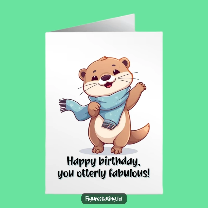 Free Printable Birthday Card: Playful Otter Twirl Funny Downloadable Gift