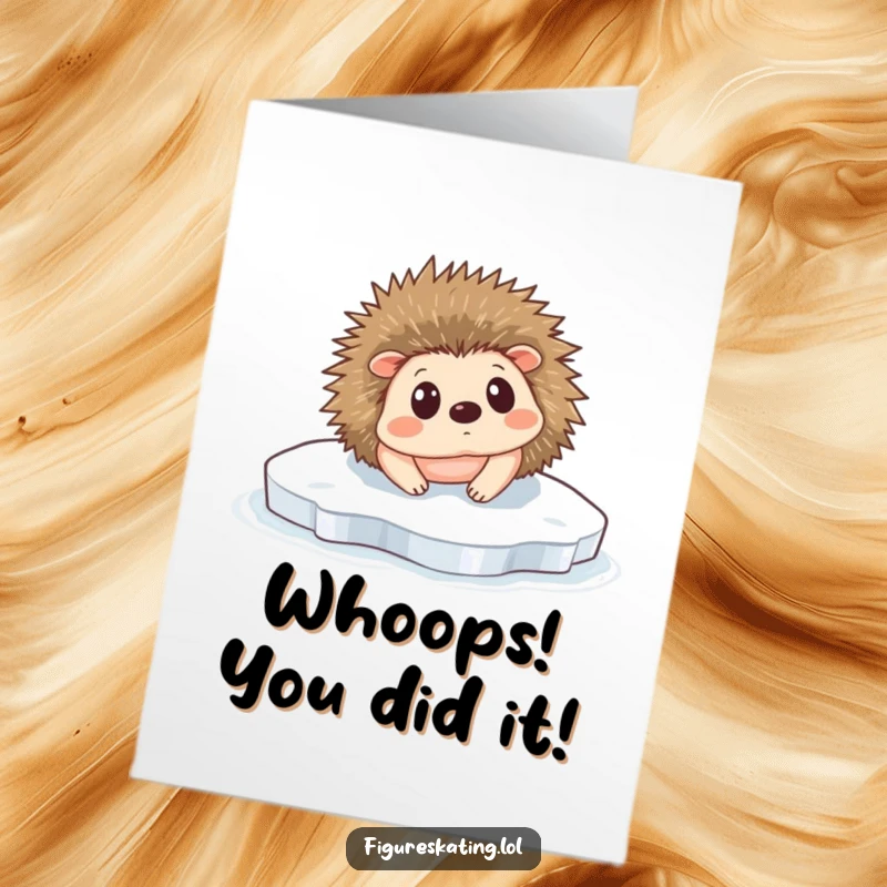 Funny Free Printable Congratulations Card: A tiny hedgehog comically slips on the ice, a surprised expression on its face.