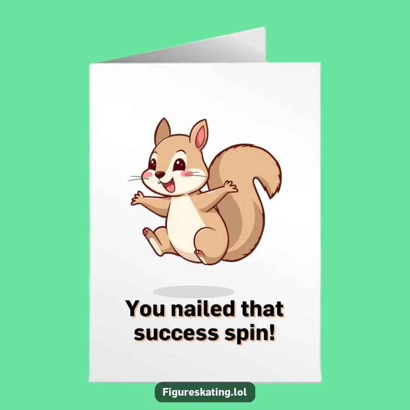 Free Printable Congrats Card: Spinning Squirrel for Your Triumph!