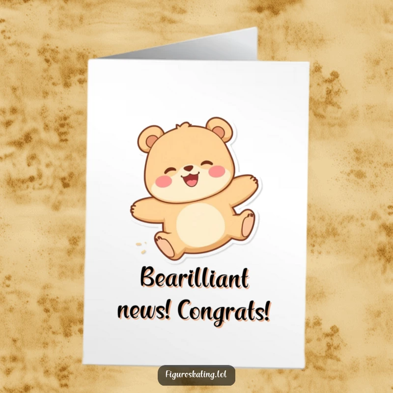 Funny Free Printable Congratulations Card: A bear glides with pure delight, celebrating your amazing achievement.