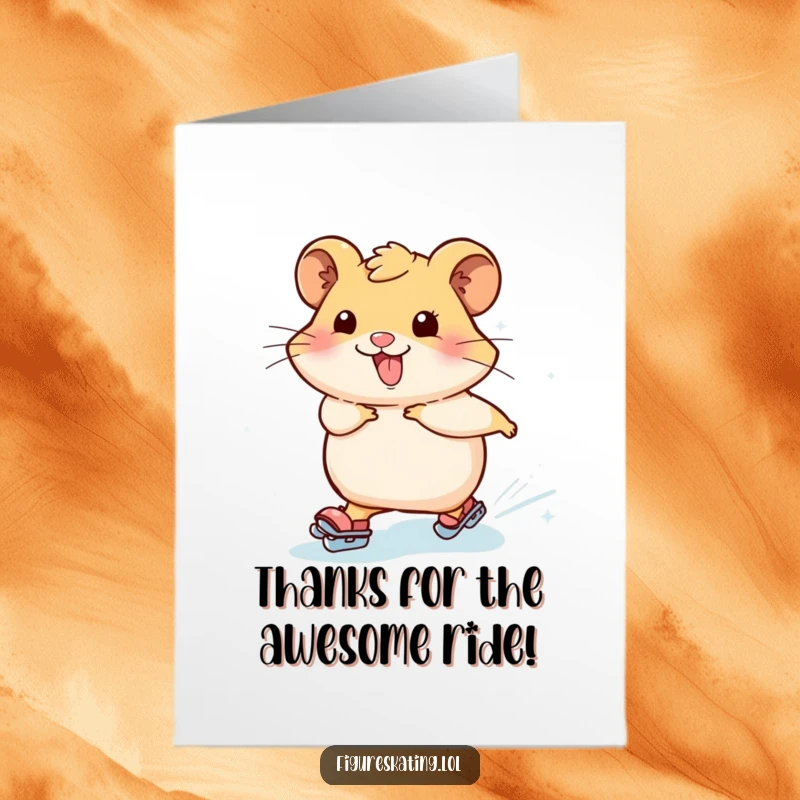 Funny Free Printable Thank You Card: Happy hamster on skates, leaving icy trails, expressing thanks with a smile.