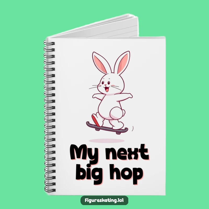 Funny Rabbit Skate Notebook a Journal for Groovy Ideas